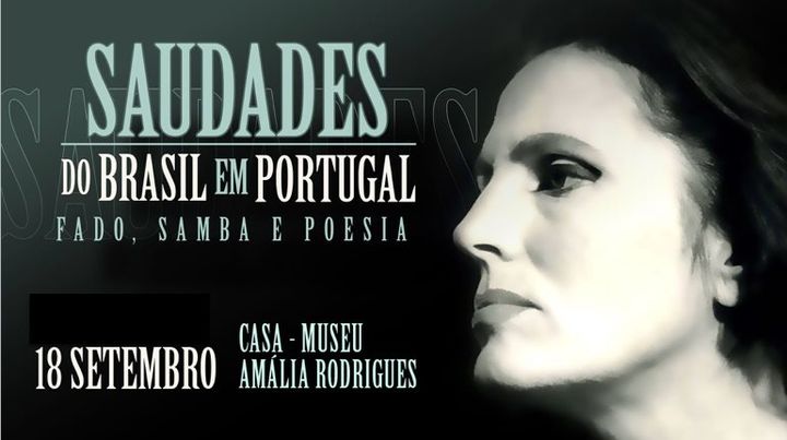 Saudades do Brasil em Portugal - Fado, Samba e Poesia