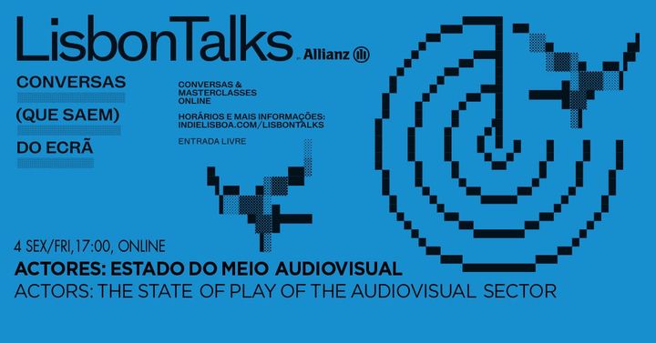 LisbonTalks - Actores: Estado do meio audiovisual