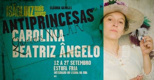 Antiprincesas | Carolina Beatriz Ângelo, de Cláudia Gaiolas