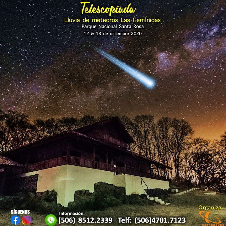 Telescopiada Lluvia Meteoro Las Geminidas | P.N.Santa Rosa