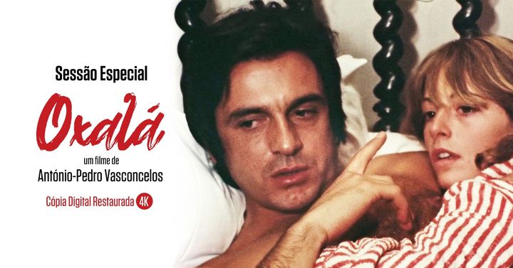 Sessão Especial: OXALÁ, de António-Pedro Vasconcelos | Cinema Nimas