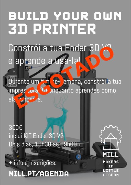 Workshop - Constrói a tua própria Impressora 3D!
