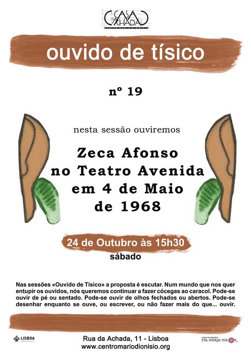 OUVIDO DE TÍSICO Nº19: Zeca Afonso no Teatro Avenida em 4 de Maio de 1968