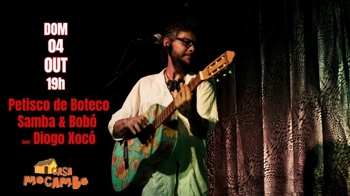 Petisco de Boteco Samba & Bobó com Diogo Xocó