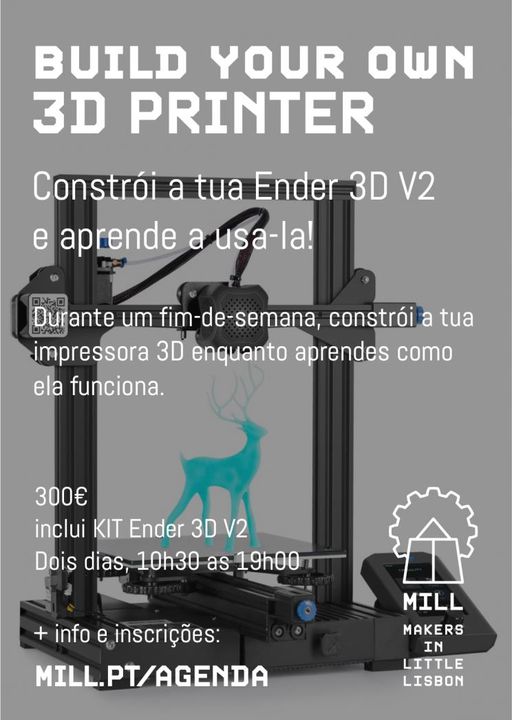 Workshop - Constrói a tua própria Impressora 3D! Edição EXTRA!