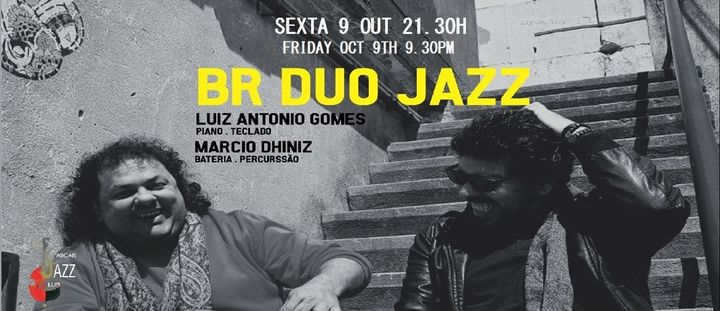 BR Duo Jazz : Marcio Dhiniz & Luiz Antonio Gomes