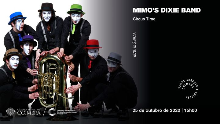 Mimo’s Dixie Band | Circus Time [ESGOTADO]
