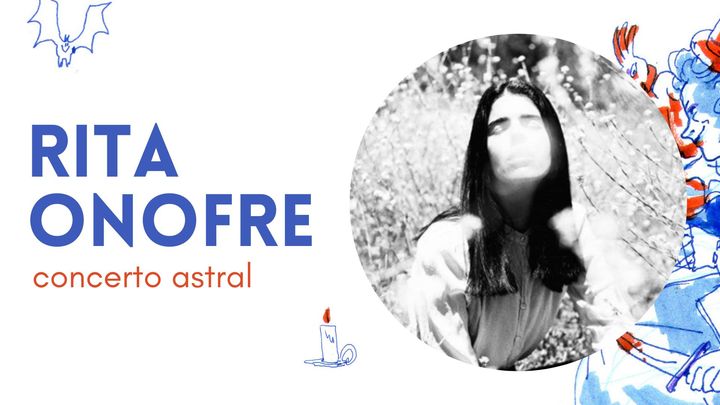 Rita Onofre | concerto astral