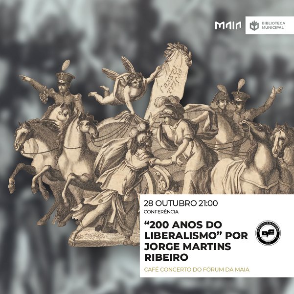 “Os 200 anos do Liberalismo”, por Jorge Martins Ribeiro