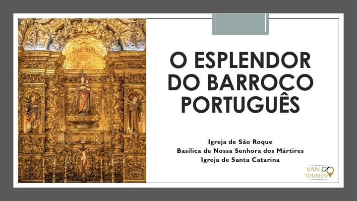 O Esplendor do Barroco Português