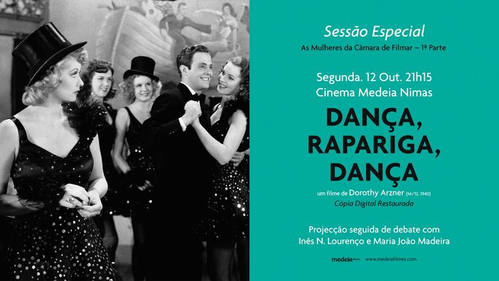 SESSÃO ESPECIAL com debate: DANÇA, RAPARIGA, DANÇA (1940), de Dorothy Arzner | Cinema Nimas