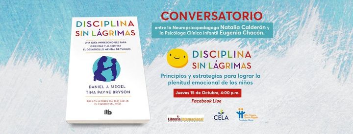 Les invitamos al Conversatorio entre la Neuropsicopedagoga Natalia Calderón y la Psicóloga Clínica Infantil Eugenia Chacón.