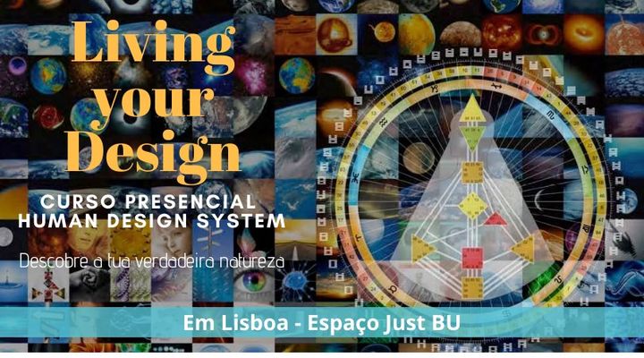 Living your Design - Curso Human Design / Desenho Humano