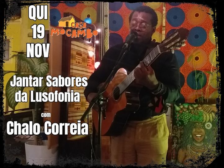 Jantar Sabores da Lusofonia com Chalo Correia