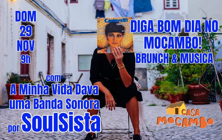 Diga Bom Dia no Mocambo! com A Minha Vida Dava uma Banda Sonora com SoulSista