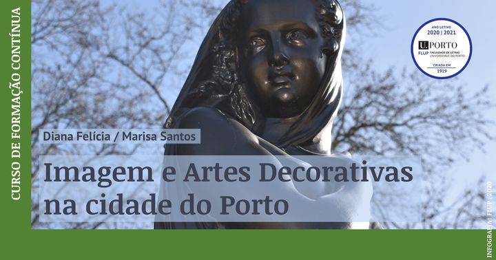 Imagem e Artes Decorativas na cidade do Porto