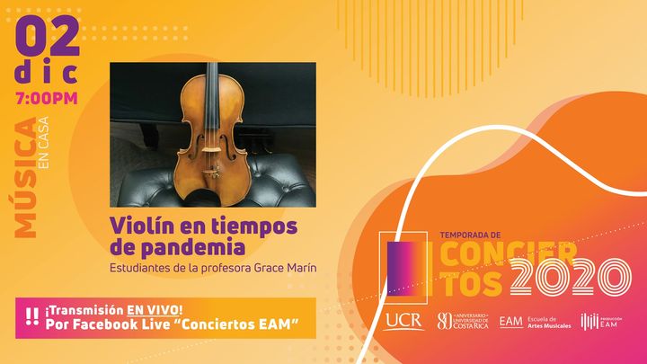Recital 'Violín en tiempos de pandemia'. Estudiantes de violín de la Profesora Grace Marín