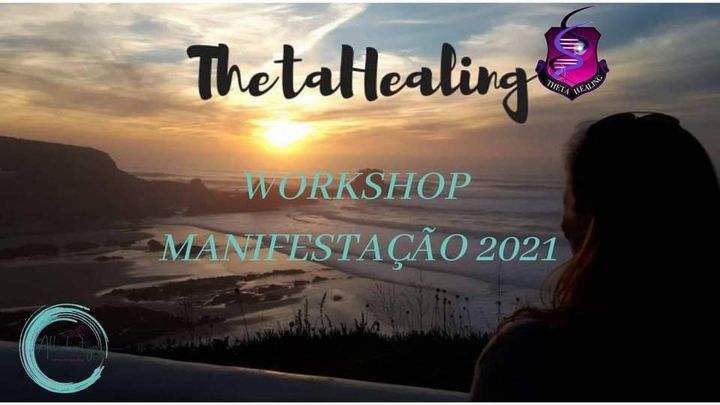 Workshop Manifestação 2021 Thetahealing
