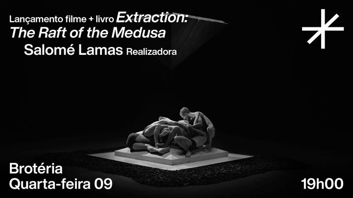 Extraction: The Raft of the Medusa, Salomé Lamas | Projeção e apresentação