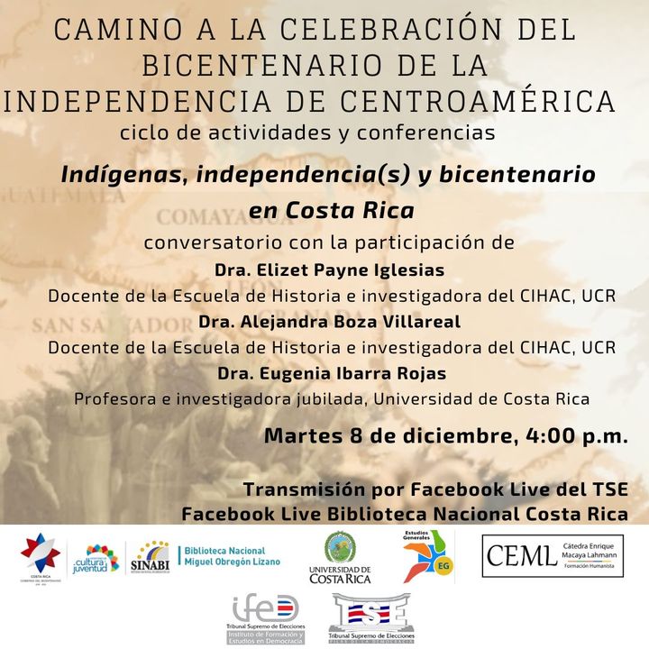 Camino a la celebración del Bicentenario de la Independencia de Centroamérica” que se desarrollará durante el 2020 y 2021.