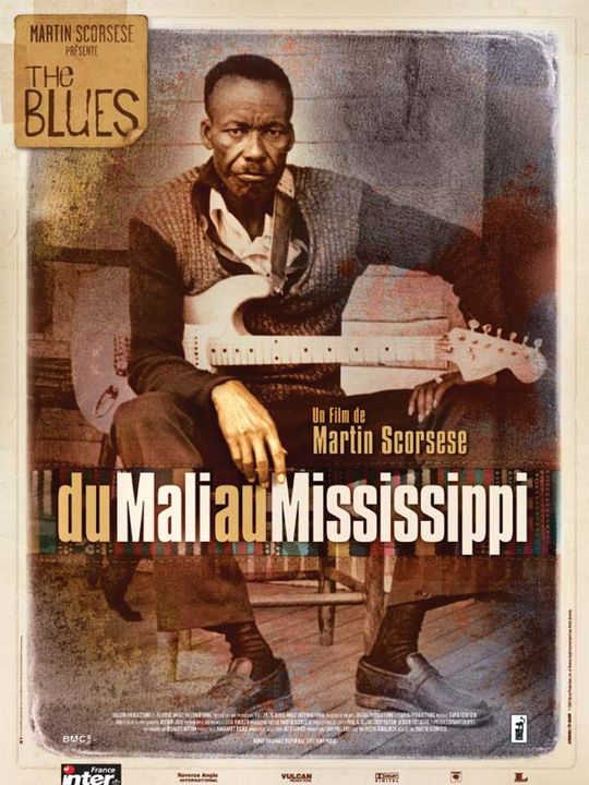 Ciné Blues - Scorcese - Du Mali au Mississippi