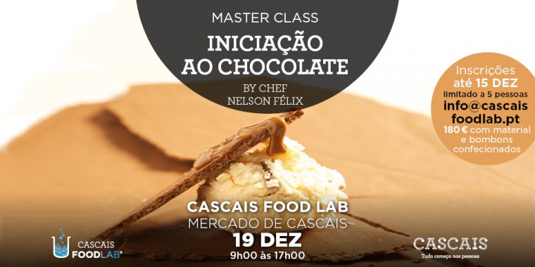 Master Class - Iniciação ao Chocolate | By Chef Nelson Félix – Escola Superior de Hotelaria e Turismo do Estoril