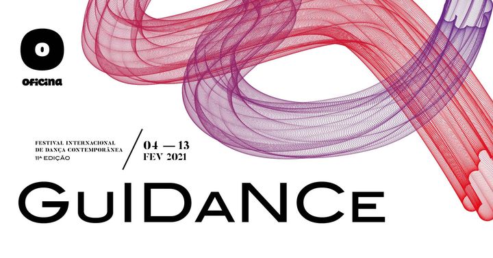 GUIdance 2021 • Festival Internacional de Dança Contemporânea