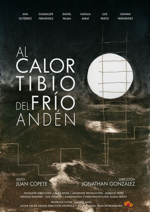 AL CALOR TIBIO DEL FRÍO ANDÉN | Teatro *Aforo Completo*