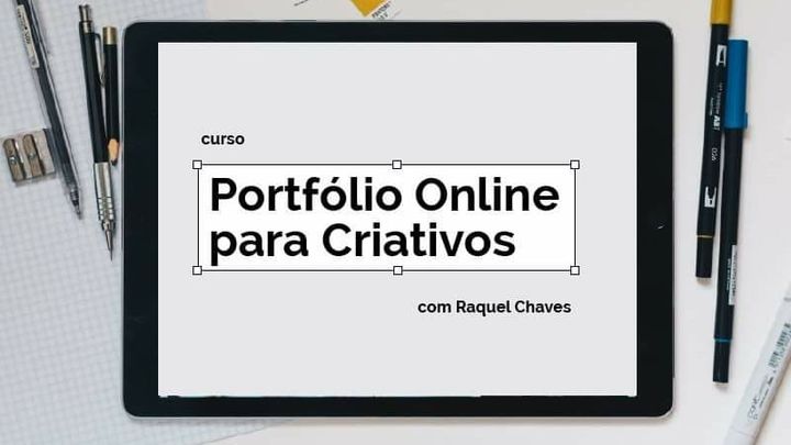 WORKSHOP / Portfólio Online para Criativos com Raquel Chaves