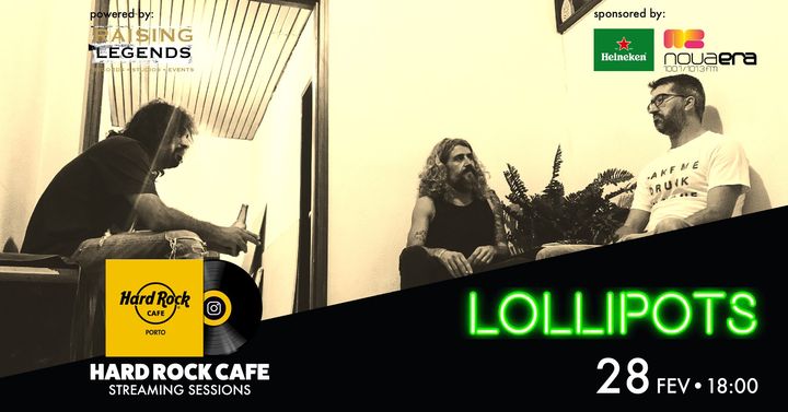 Lollipots | Hard Rock Cafe Streaming Sessions