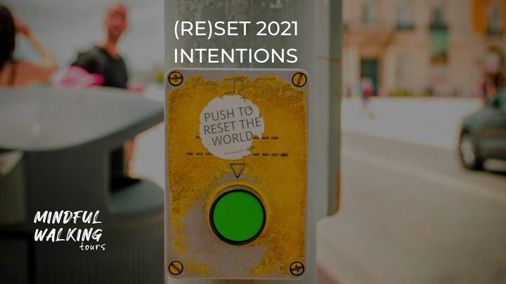 (RE)SET 2021 INTENTIONS