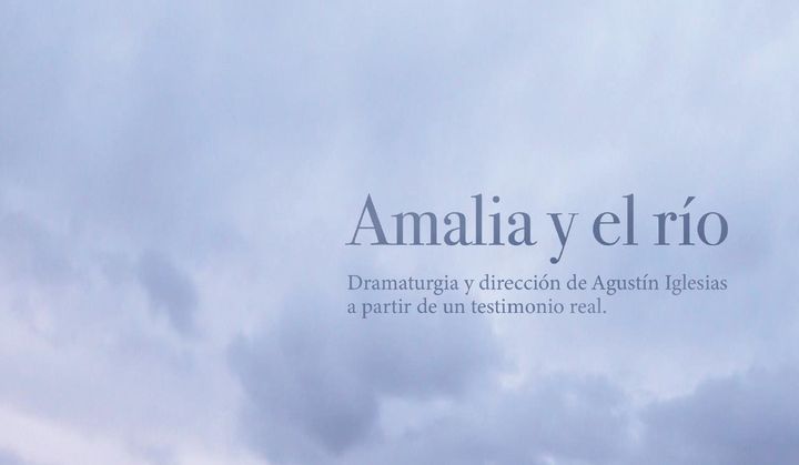 Presentación del texto dramático 'AMALIA Y EL RÍO', con Agustín Iglesias y Magda Gª-Arenal