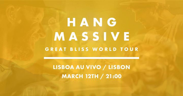 Hang Massive - Lisbon