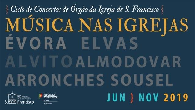  Ciclo de Concertos de Órgão da Igreja de S. Francisco | MÚSICA NAS IGREJAS