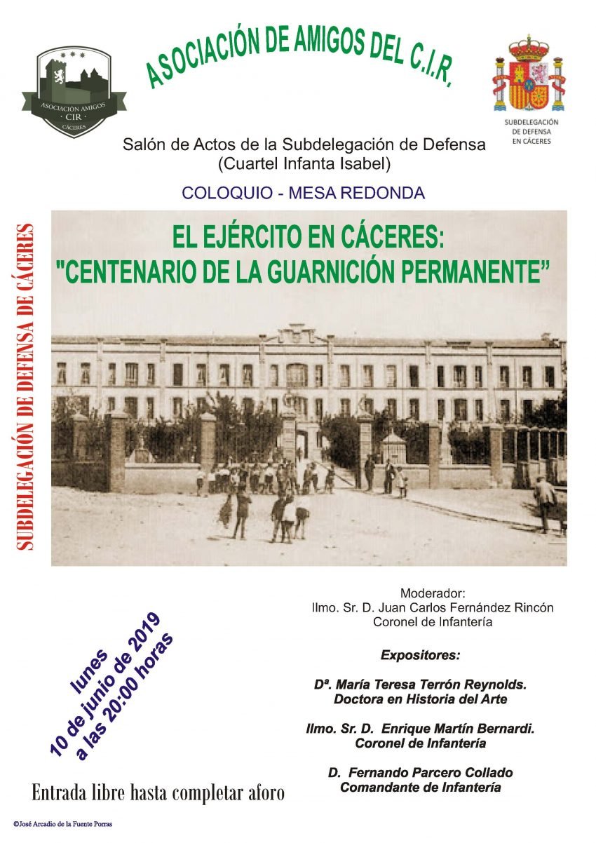 El Ejército en Cáceres: «Centenario de La Guarnición Permanente»