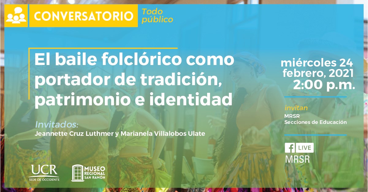 Conversatorio El baile folclórico como portador de tradición, patrimonio e identidad