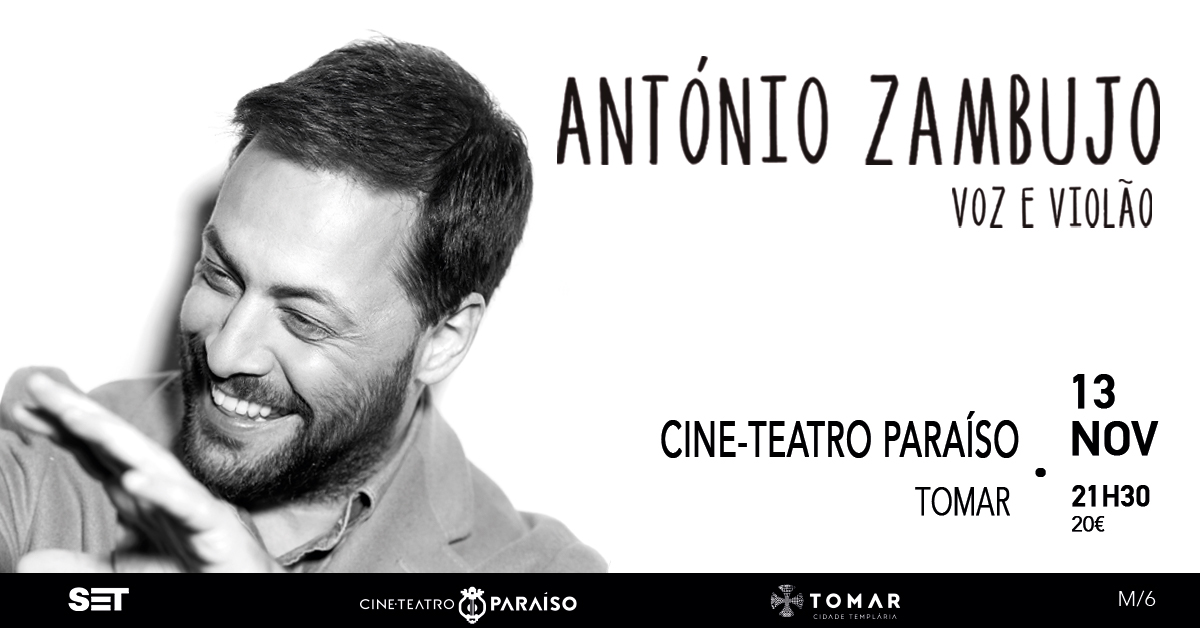 António Zambujo - Tomar: ESGOTADO