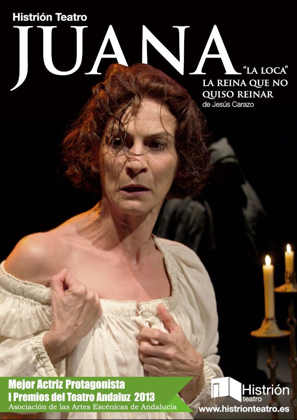 Teatro: «Juana, la reina que no quiso reinar»