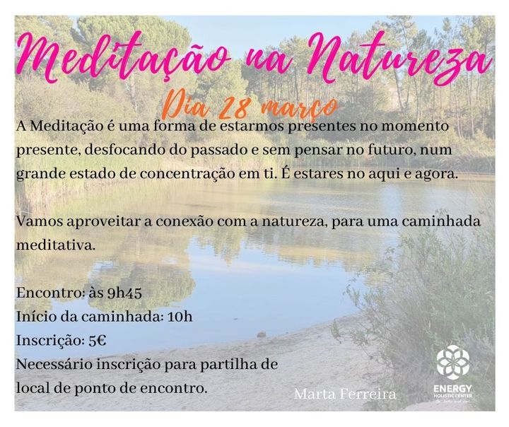 Caminhada Meditativa 28 Março