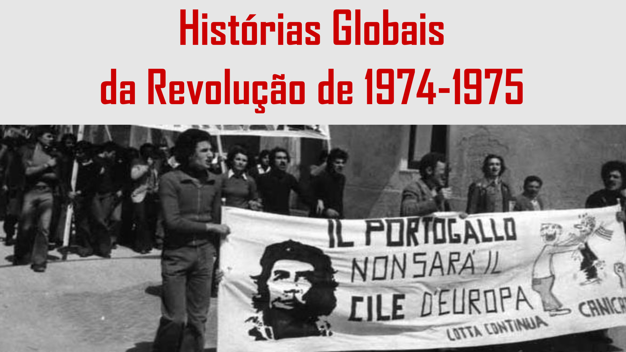 Histórias Globais da Revolução de 1974-1975