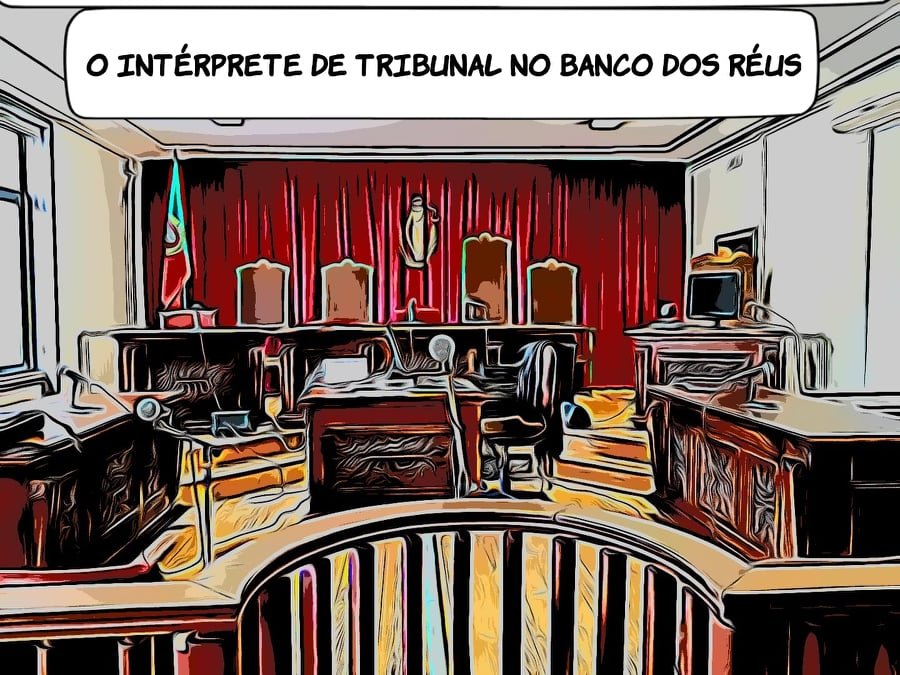 Aula Aberta “O Intérprete de Tribunal no Banco dos Réus”