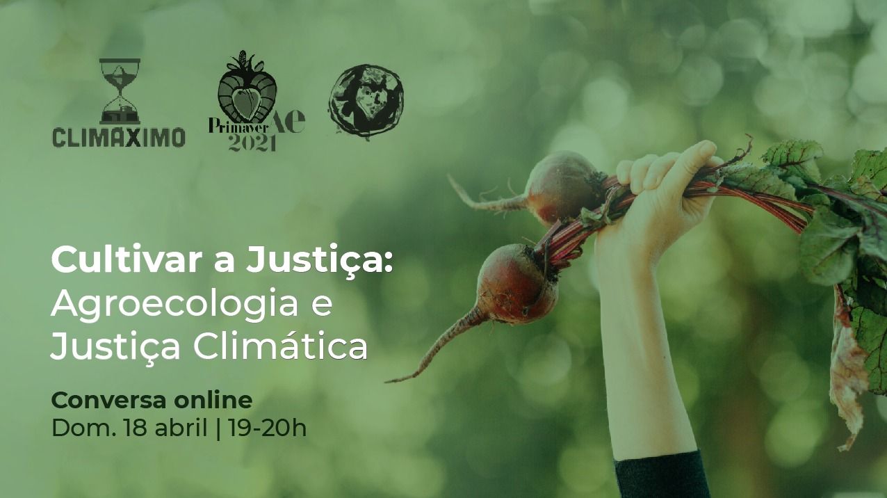 Cultivar a Justiça: Agroecologia e Justiça Climática