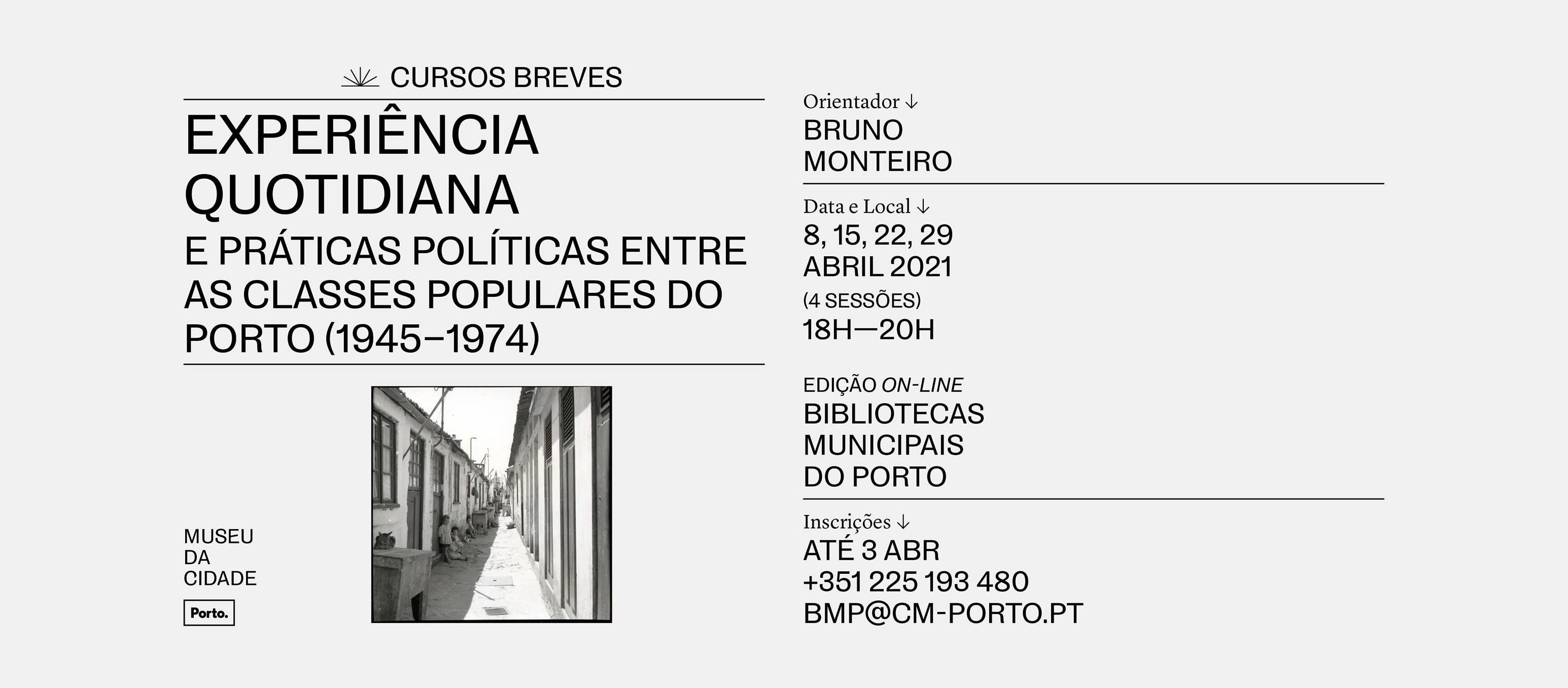 Curso Breve—Classes Populares Do Porto (1945-1974)