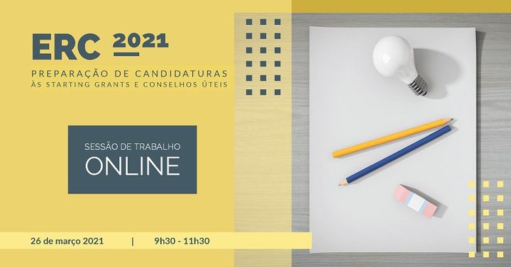 ERC 2021: preparação de candidaturas às Starting Grants e conselhos úteis