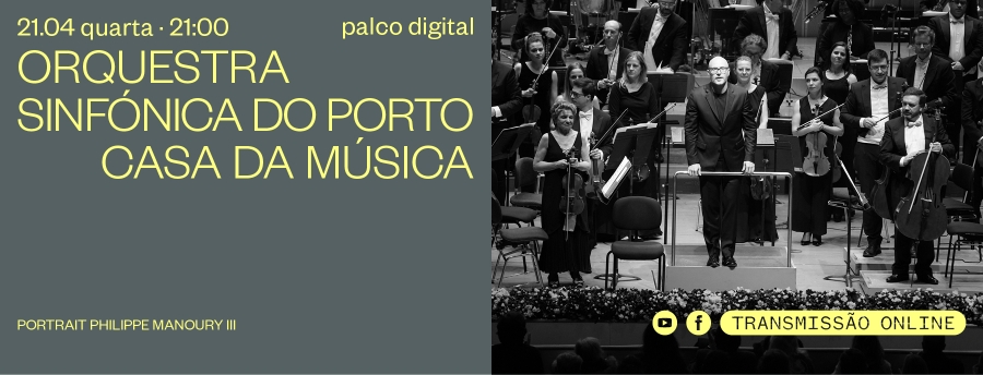 Orquestra Sinfónica do Porto Casa da Música