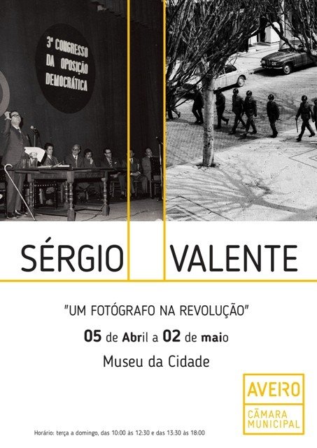 Sérgio Valente Um fotógrafo na revolução