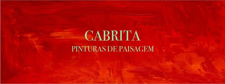 Inauguração da exposição Pinturas de paisagem de Cabrita
