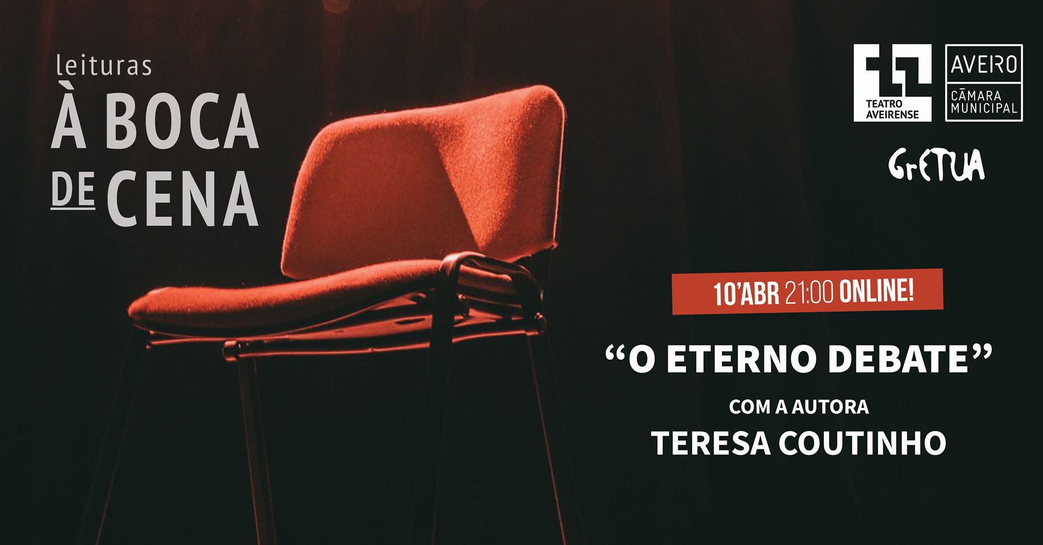À Boca de Cena 'O Eterno Debate' com Teresa Coutinho