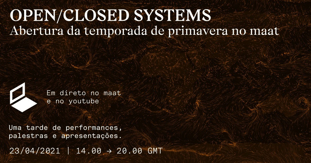 Open/Closed Systems | Spring Season Opening