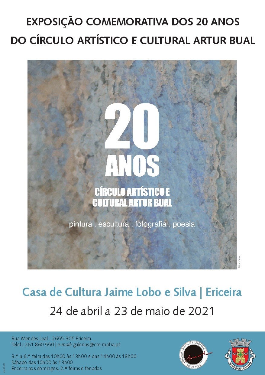 Exposição Comemorativa dos Vinte Anos do Círculo Artístico e Cultural Artur Bual
